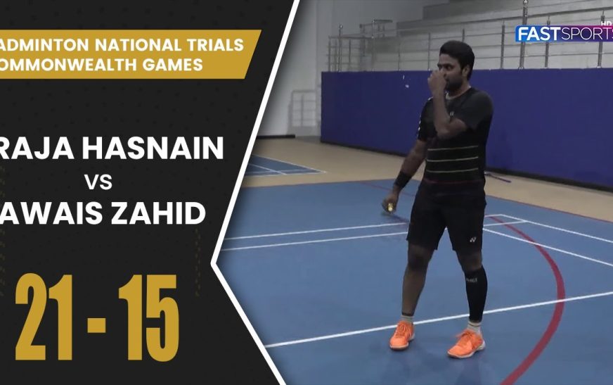 DHA Badminton National Trials: Raja Hasnain vs Awais Zahid | Day 1 | Set 1